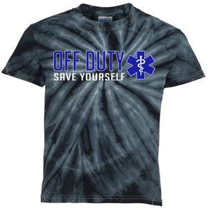 Off Duty Save Yourself EMT Kids Tie-Dye T-Shirt