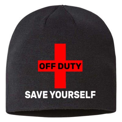 Off Duty Save Yourself Funny Lifeguard Sustainable Beanie