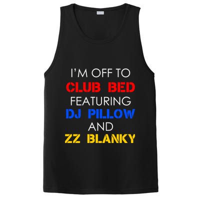Off To Club Bed Featuring DJ Pillow and ZZ Blanky PosiCharge Competitor Tank