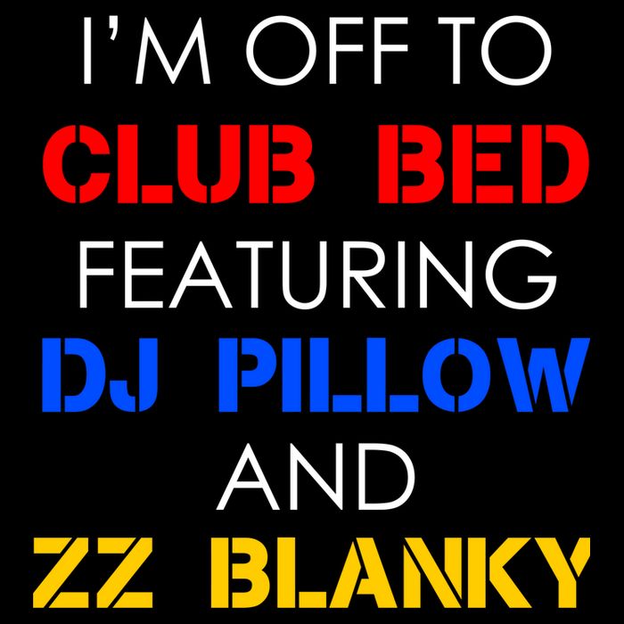 Off To Club Bed Featuring DJ Pillow and ZZ Blanky Tie-Dye T-Shirt