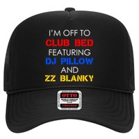 Off To Club Bed Featuring DJ Pillow and ZZ Blanky Trucker Hat