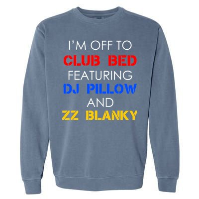 Off To Club Bed Featuring DJ Pillow and ZZ Blanky Garment-Dyed Sweatshirt