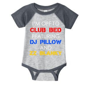 Off To Club Bed Featuring DJ Pillow and ZZ Blanky Infant Baby Jersey Bodysuit