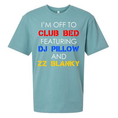 Off To Club Bed Featuring DJ Pillow and ZZ Blanky Sueded Cloud Jersey T-Shirt