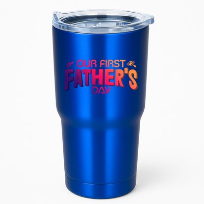 Our First Fathers Day Newborn Gift Tumbler