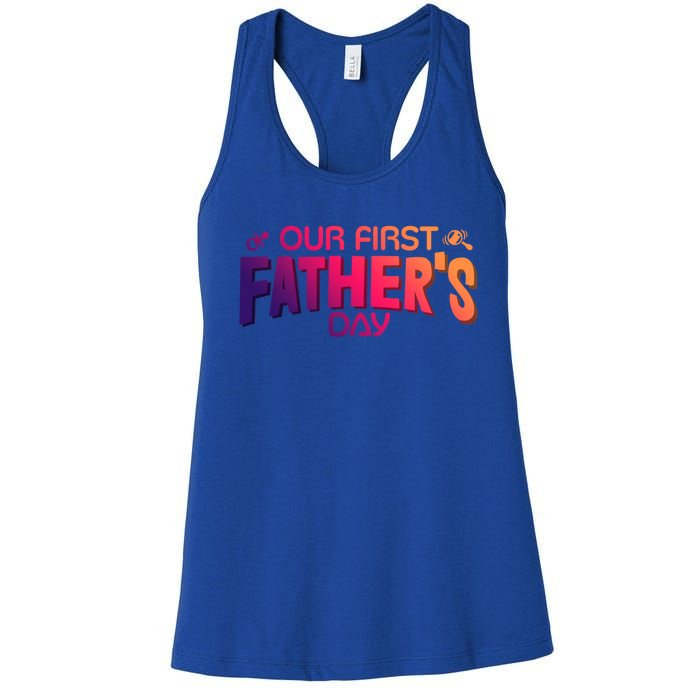 Our First Fathers Day Newborn Gift Women's Racerback Tank