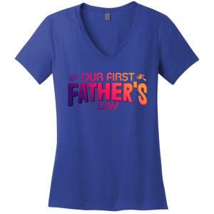 Our First Fathers Day Newborn Gift Women's V-Neck T-Shirt