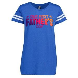 Our First Fathers Day Newborn Gift Enza Ladies Jersey Football T-Shirt