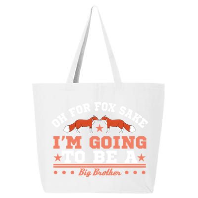 Oh For Fox Sake I Am Going To Be A Brother Gift 25L Jumbo Tote