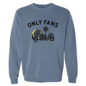 Only Fans Funny Gift Garment-Dyed Sweatshirt