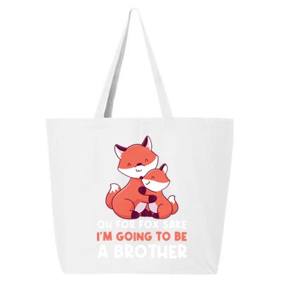 Oh For Fox Sake Im Going To Be A Brother Gift 25L Jumbo Tote