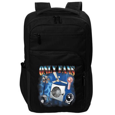 Only Fans Funny Fans Joke Meme Adult Humor Impact Tech Backpack