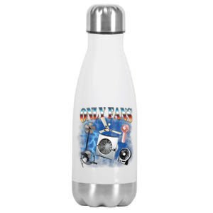 Only Fans Funny Fans Joke Meme Adult Humor Stainless Steel Insulated Water Bottle