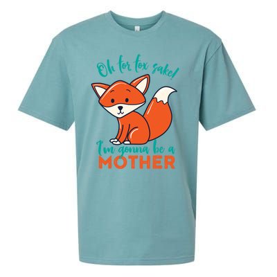 Oh For Fox Sake Im Gonna Be A Mother Funny Cute Pregnancy Gift Sueded Cloud Jersey T-Shirt