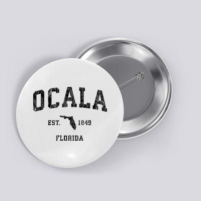 Ocala Florida Fl Vintage Established Athletic Sports Design Button