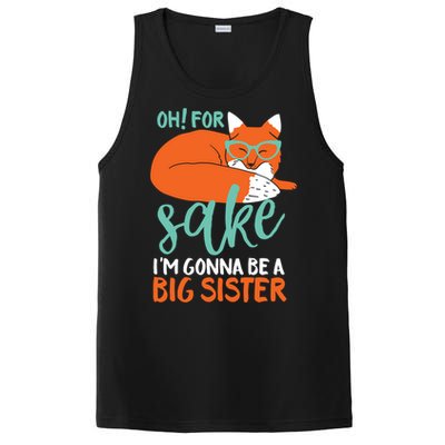 Oh For Fox Sake Im Gonna Be Big Sister Funny Cute Pregnancy Cute Gift PosiCharge Competitor Tank