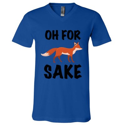 Oh For Fox Sake Lets Chill Animal Lover Costume Gift V-Neck T-Shirt