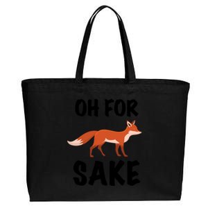 Oh For Fox Sake Lets Chill Animal Lover Costume Gift Cotton Canvas Jumbo Tote