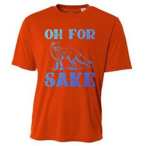 Oh For Fox Sake Gift Cooling Performance Crew T-Shirt