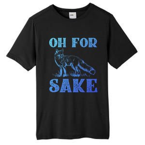 Oh For Fox Sake Gift Tall Fusion ChromaSoft Performance T-Shirt