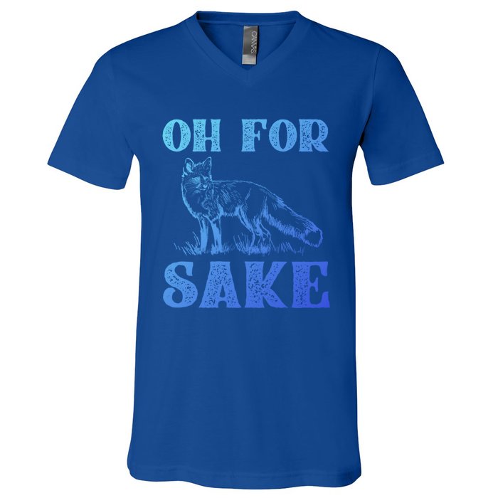 Oh For Fox Sake Gift V-Neck T-Shirt