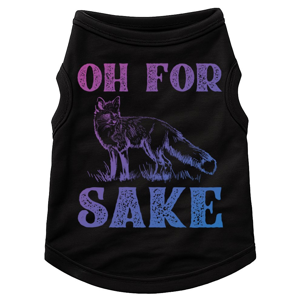 Oh For Fox Sake Gift Doggie Tank