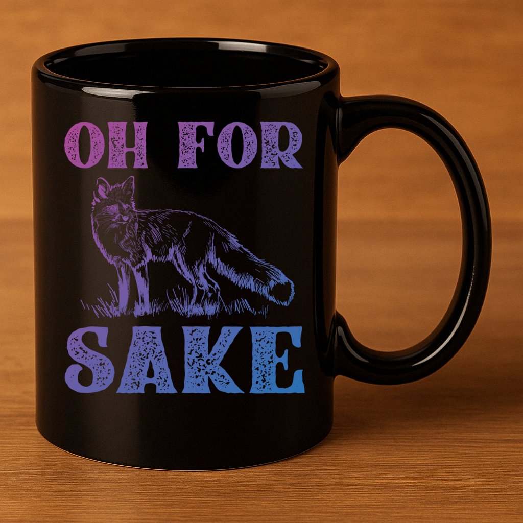 Oh For Fox Sake Gift 11oz C Handle Ceramic Mug