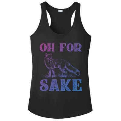 Oh For Fox Sake Gift Ladies PosiCharge Competitor Racerback Tank