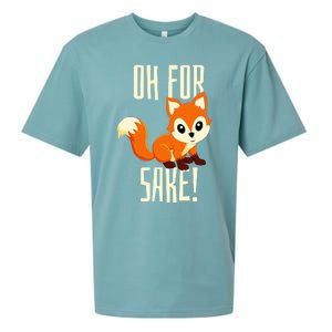 Oh For Fox Sake Funny Cute Animal Fox Lover Gift Sueded Cloud Jersey T-Shirt