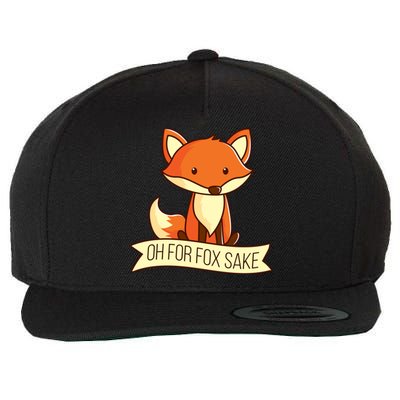 Oh For Fox Sake Funny Foxy Nerd Cool Gift Wool Snapback Cap