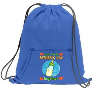 Our First Fathers Day Together Matching Dad Son Gift Sweatshirt Cinch Pack Bag