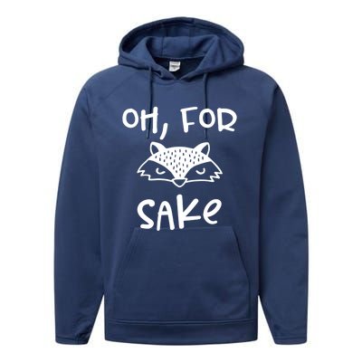 Oh For Fox Sake Cool New Funny Sarcastic Risque Novelty Item Gift Performance Fleece Hoodie