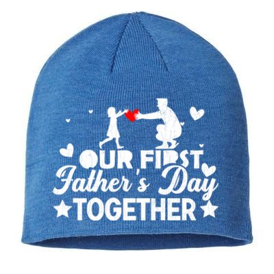 Our First Father’s Day Together Funny Daddy Dad Graphic Meaningful Gift Sustainable Beanie