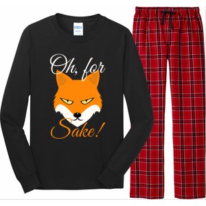 Oh For Fox Sake Design Gift Long Sleeve Pajama Set