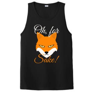 Oh For Fox Sake Design Gift PosiCharge Competitor Tank