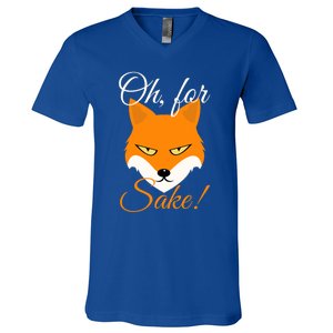 Oh For Fox Sake Design Gift V-Neck T-Shirt