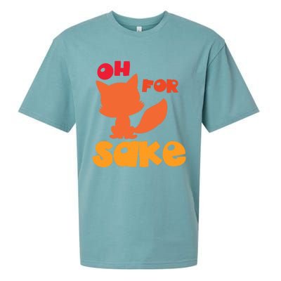 Oh For Fox Sake Funny Almost Offensive Adult Humor Gift Sueded Cloud Jersey T-Shirt