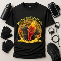 Okay Fine Fine IM Cool Im Fine Hades Cooling Performance Crew T-Shirt