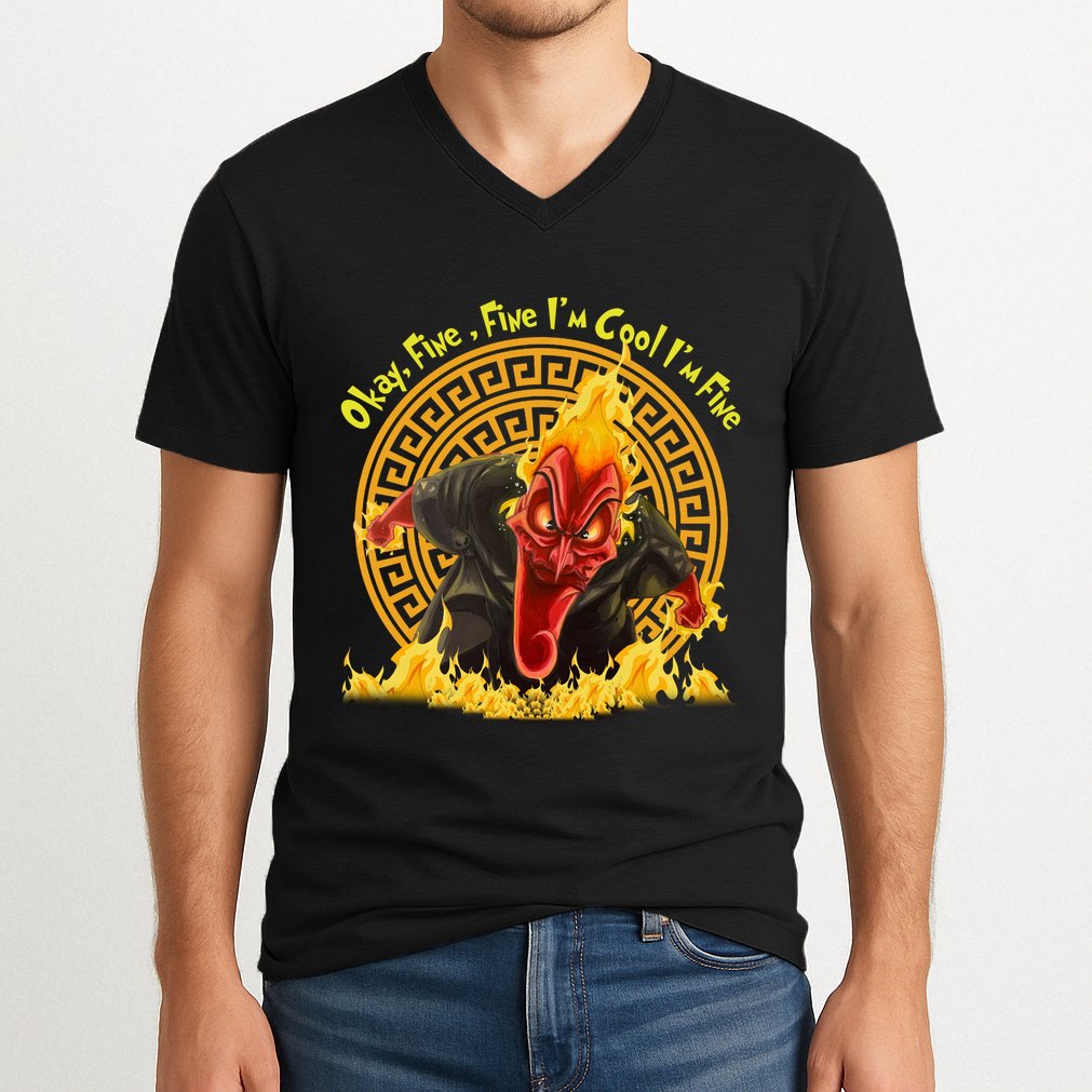 Okay Fine Fine IM Cool Im Fine Hades V-Neck T-Shirt