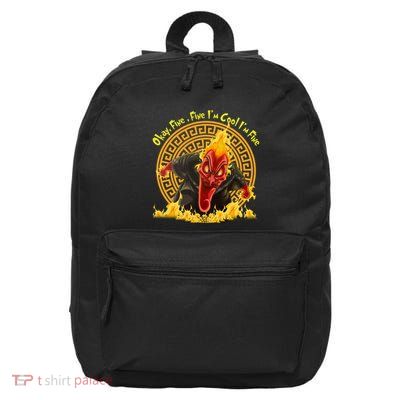 Okay Fine Fine IM Cool Im Fine Hades 16 in Basic Backpack