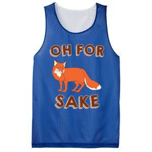 Oh For Fox Sake Cool Gift Unisex Gift Mesh Reversible Basketball Jersey Tank