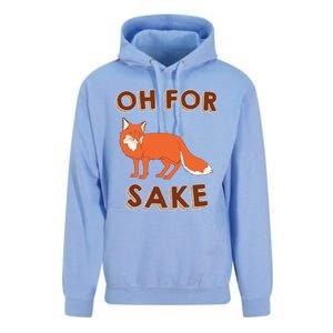 Oh For Fox Sake Cool Gift Unisex Gift Unisex Surf Hoodie