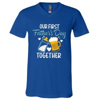 Our First Fathers Day Together Funny Father Day Funny Gift V-Neck T-Shirt