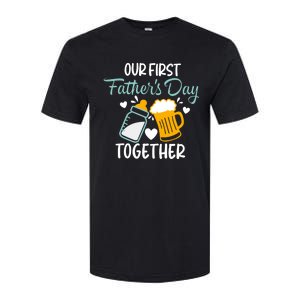 Our First Fathers Day Together Funny Father Day Funny Gift Softstyle CVC T-Shirt