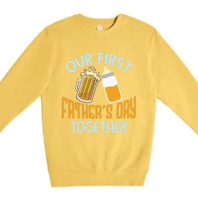 Our First Father's Day Together Dad And Son Daughter Premium Crewneck Sweatshirt