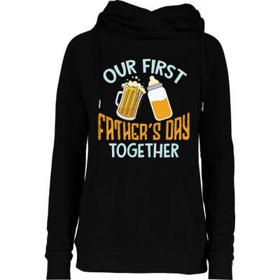 Our First Father's Day Together Dad And Son Daughter Womens Funnel Neck Pullover Hood