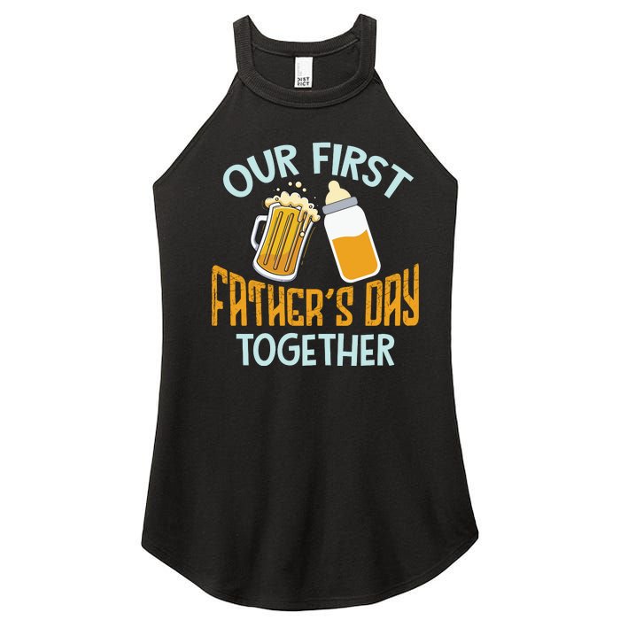 Our First Father's Day Together Dad And Son Daughter Women's Perfect Tri Rocker Tank