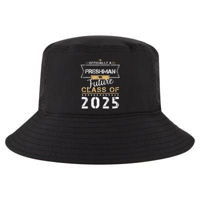 Officially Freshman Future Class Of 2025 Funny First Day 9th Cool Comfort Performance Bucket Hat