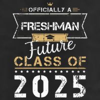 Officially Freshman Future Class Of 2025 Funny First Day 9th Cool Comfort Performance Bucket Hat