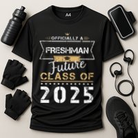 Officially Freshman Future Class Of 2025 Funny First Day 9th Performance Shirt